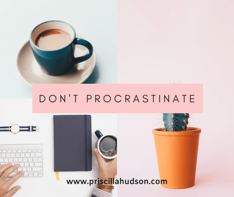 don't procrastinate